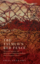 Book cover of: Talmud's Red Fence. By: Shai Secunda
