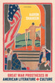 Book cover of: Great War Prostheses in American Literature and Culture. By: Aaron Shaheen