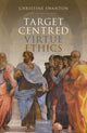 Book cover of: Target Centred Virtue Ethics. By: Christine Swanton