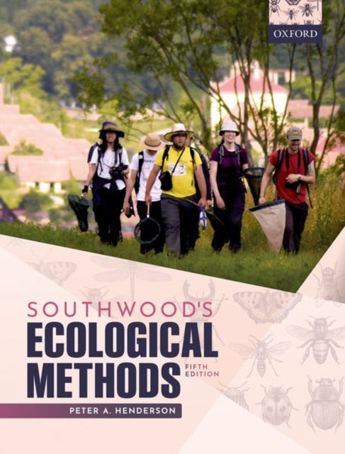 Book cover of: Southwood's Ecological Methods. By: Peter A. Henderson