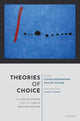 Book cover of: Theories of Choice. By: Stefan Grundmann
