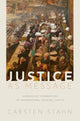 Book cover of: Justice as Message. By: Carsten Stahn