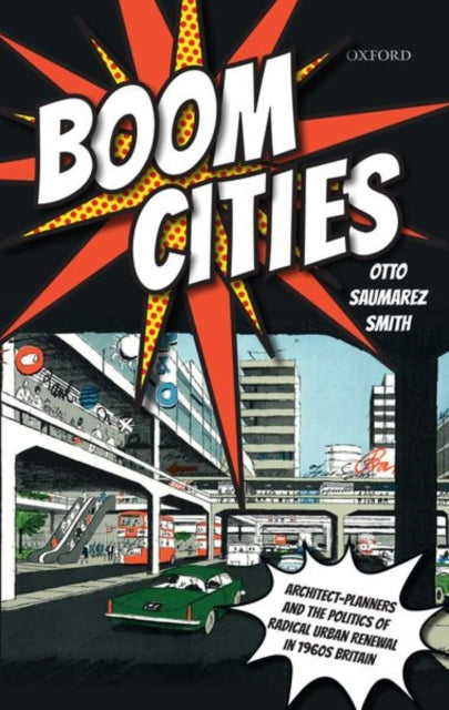 Book cover of: Boom Cities. By: Otto Saumarez Smith