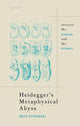 Book cover of: Heidegger's Metaphysical Abyss. By: Elizabeth Cykowski
