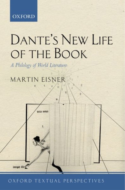 Book cover of: Dante's New Life of the Book. By: Martin Eisner