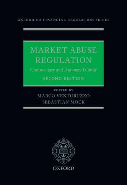 Book cover of: Market Abuse Regulation. By: Marco Ventoruzzo
