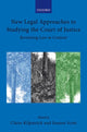 Book cover of: New Legal Approaches to Studying the Court of Justice. By: Claire Kilpatrick