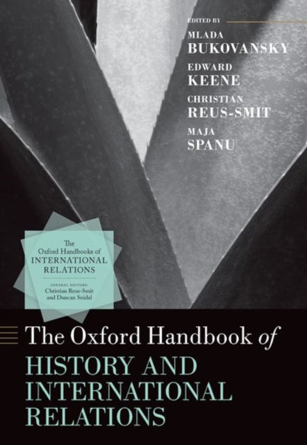 Book cover of: Oxford Handbook of History and International Relations. By: Mlada Bukovansky