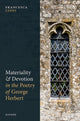 Book cover of: Materiality and Devotion in the Poetry of George Herbert. By: Francesca Cioni
