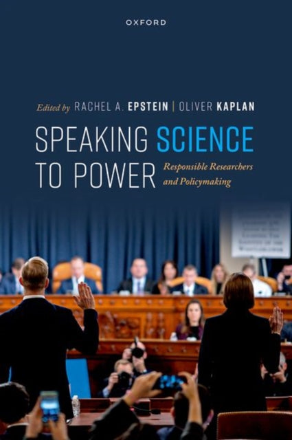 Book cover of: Speaking Science to Power. By: Rachel A. Epstein