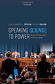 Book cover of: Speaking Science to Power. By: Rachel A. Epstein