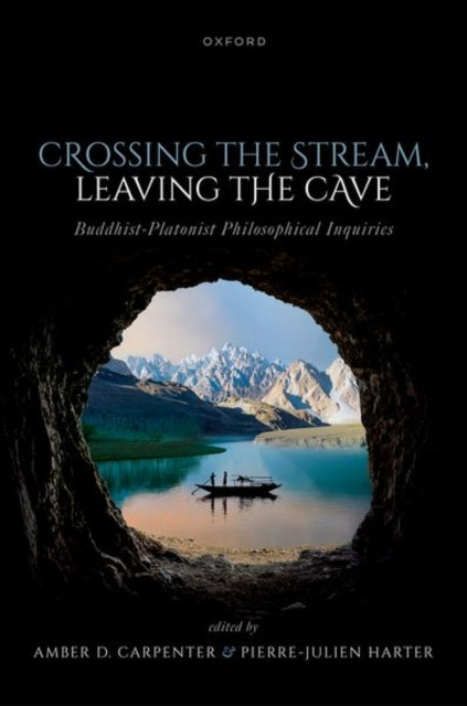 Book cover of: Crossing the Stream, Leaving the Cave. By: Amber D. Carpenter