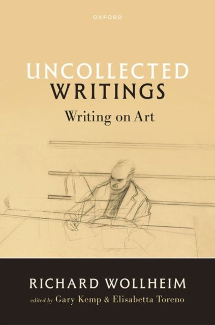 Book cover of: Uncollected Writings. By: Richard Wollheim