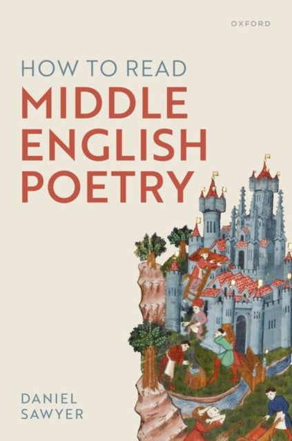 Book cover of: How to Read Middle English Poetry. By: Daniel Sawyer