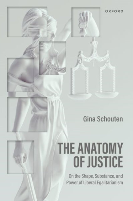 Book cover of: Anatomy of Justice. By: Regina Schouten