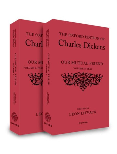 Book cover of: Oxford Edition of Charles Dickens: Our Mutual Friend