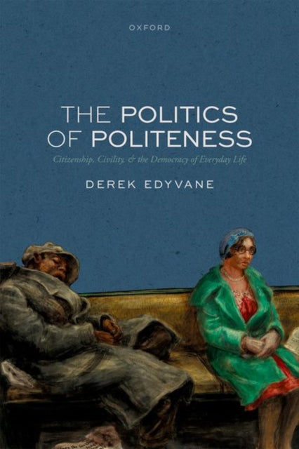Book cover of: Politics of Politeness