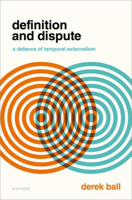 Book cover of: Definition and Dispute. By: Derek Ball
