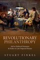 Book cover of: Revolutionary Philanthropy. By: Stuart Finkel