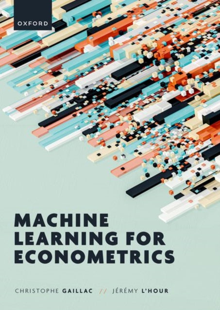 Book cover of: Machine Learning for Econometrics. By: Christophe Gaillac