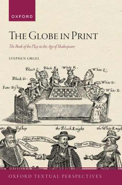 Book cover of: Globe in Print. By: Stephen Orgel