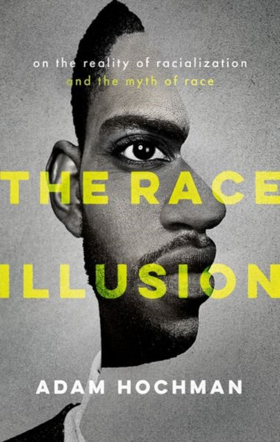 Book cover of: Race Illusion