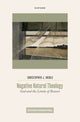 Book cover of: Negative Natural Theology. By: Christopher J. Insole