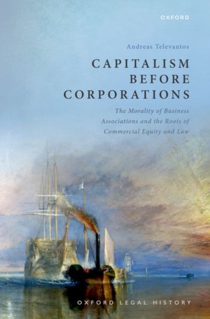 Book cover of: Capitalism Before Corporations. By: Andreas Televantos