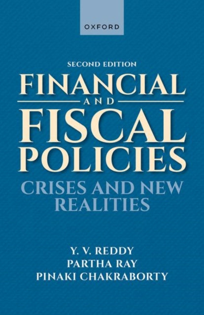 Book cover of: Financial and Fiscal Policies. By: Y. V. Reddy