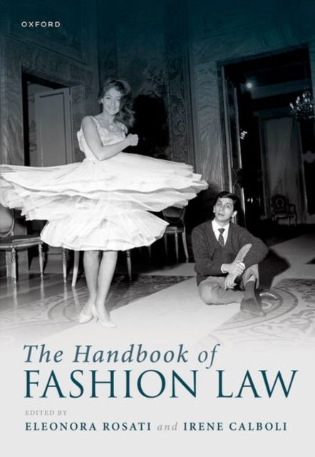 Book cover of: Handbook of Fashion Law. By: Eleonora Rosati