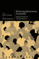 Book cover of: Reducing Retirement Inequality