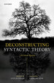 Book cover of: Deconstructing Syntactic Theory. By: Peter W. Culicover