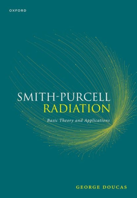 Book cover of: Smith-Purcell Radiation. By: George Doucas