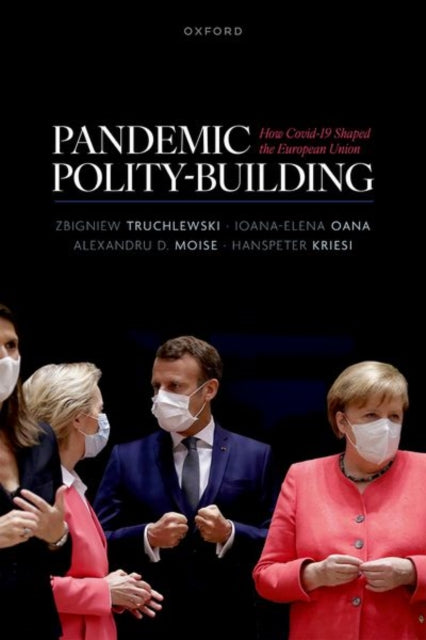 Book cover of: Pandemic Polity-Building. By: Hanspeter Kriesi