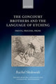 Book cover of: Goncourt Brothers and the Language of Etching