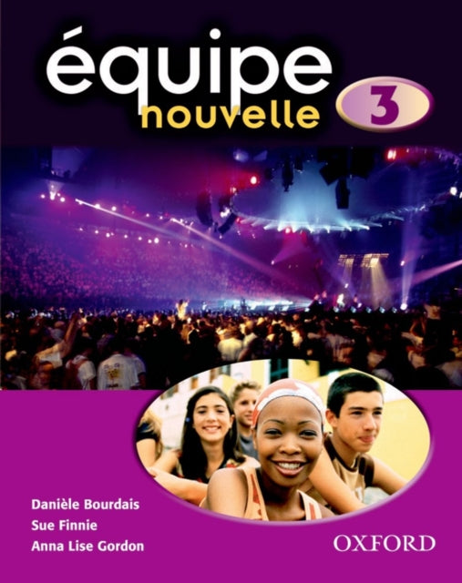 Book cover of: Equipe nouvelle: Part 3: Students' Book. By: Daniele Bourdais