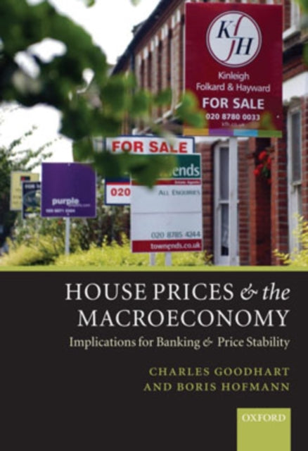 Book cover of: House Prices and the Macroeconomy. By: Charles Goodhart