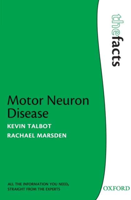 Book cover of: Motor Neuron Disease. By: Kevin Talbot