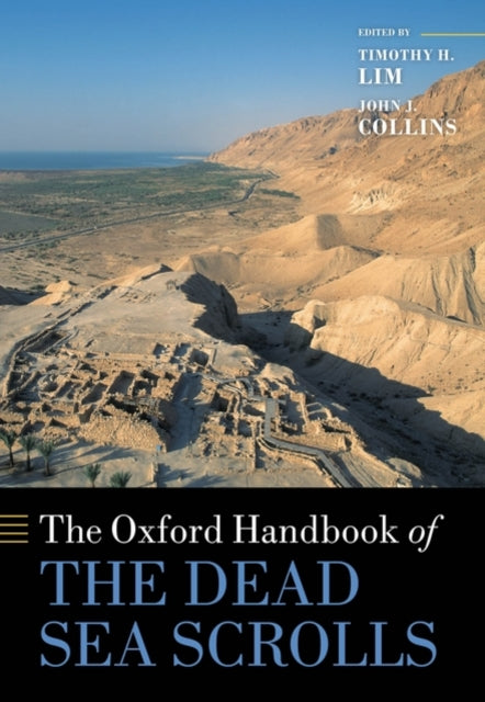 Book cover of: Oxford Handbook of the Dead Sea Scrolls. By: Timothy H. Lim