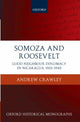 Book cover of: Somoza and Roosevelt. By: Andrew Crawley