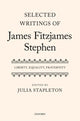 Book cover of: Selected Writings of James Fitzjames Stephen