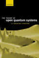 Book cover of: Theory of Open Quantum Systems. By: Heinz-Peter Breuer