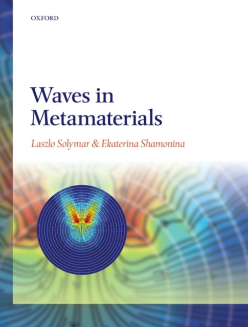 Book cover of: Waves in Metamaterials. By: L. Solymar