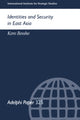 Book cover of: Identities and Security in East Asia. By: Koro Bessho