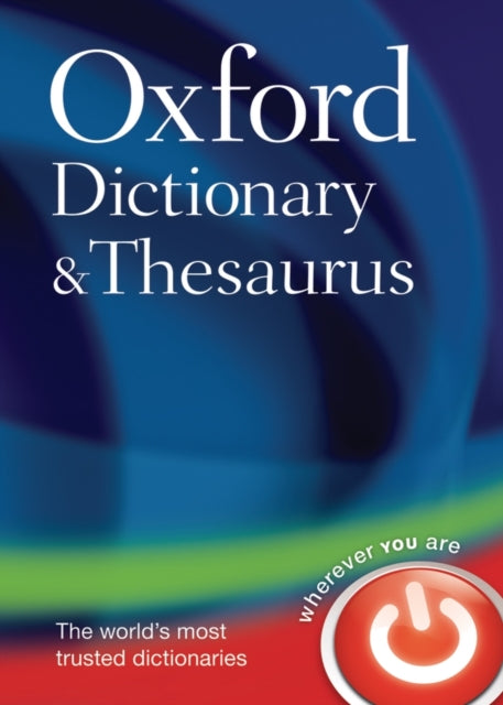 Book cover of: Oxford Dictionary and Thesaurus. By: Oxford