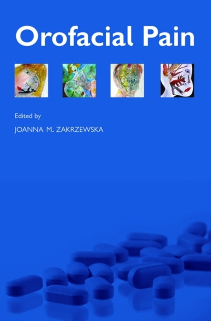Book cover of: Orofacial Pain. By: Joanna M. Zakrzewska