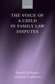 Book cover of: Voice of a Child in Family Law Disputes. By: Patrick Parkinson