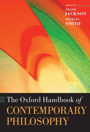 Oxford Handbook of Contemporary Philosophy
