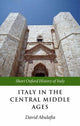 Book cover of: Italy in the Central Middle Ages. By: David Abulafia