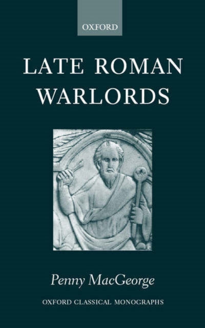 Book cover of: Late Roman Warlords